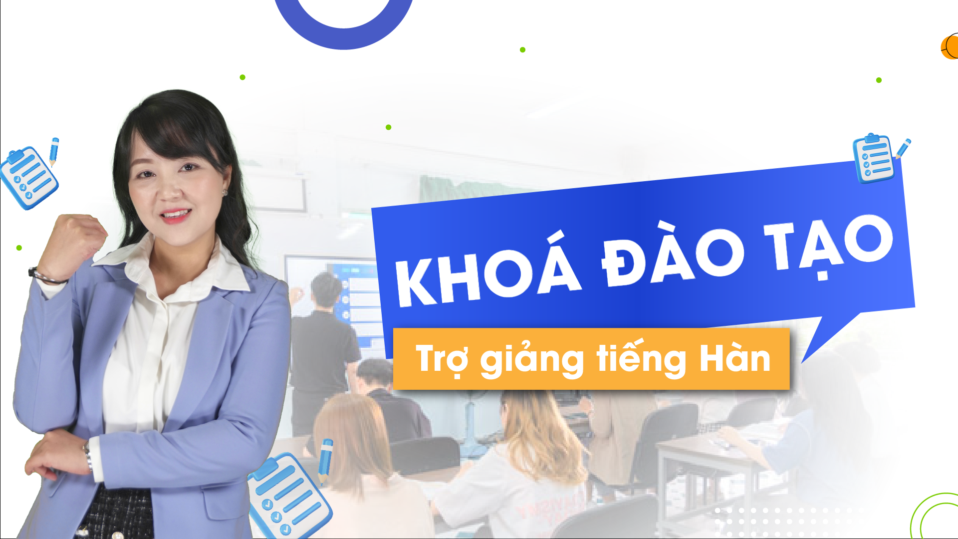 Khóa bồi dưỡng trợ giảng tiếng Hàn - GV Phạm Linh - 16 video